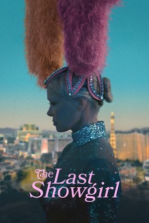 The Last Showgirl (2024) WEBRIP Hindi (MULTI AUDIO) 720p - 480p - 1080p